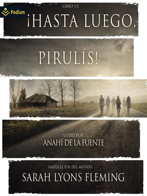 cover image of ¡Hasta luego, pirulís!